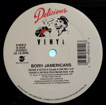 Load image into Gallery viewer, Born Jamericans : Cease &amp; Seckle (12&quot;)