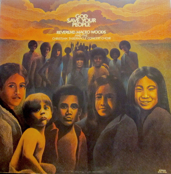 Maceo Woods & The Christian Tabernacle Concert Choir : God Save Your People (LP, Album)