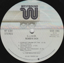 Load image into Gallery viewer, C.J. &amp; Co : Deadeye Dick (LP, Album, PR )