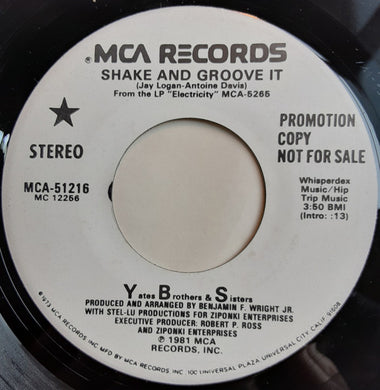Yates Brothers & Sisters : Shake And Groove It (7