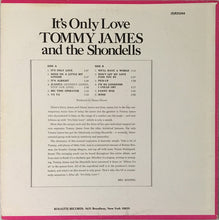 Load image into Gallery viewer, Tommy James &amp; The Shondells : It's Only Love (LP, Album)