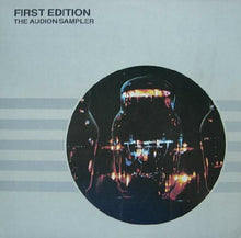 Load image into Gallery viewer, Various : First Edition - The Audion Sampler (LP, Comp, Smplr)