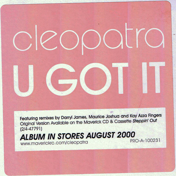 Cleopatra : U Got It (12