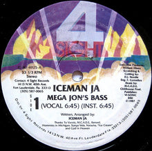 Load image into Gallery viewer, Iceman Ja : Mega Jon&#39;s Bass (12&quot;)