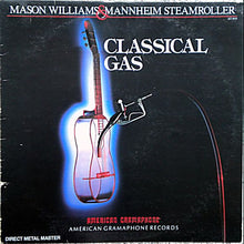 Load image into Gallery viewer, Mason Williams &amp; Mannheim Steamroller : Classical Gas (LP, Album)