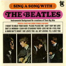 Load image into Gallery viewer, Jimmie Haskell : Sing A Song With The Beatles! (Instrumental Background Re-Creations Of Their Big Hits) (LP, Mono, Gat)