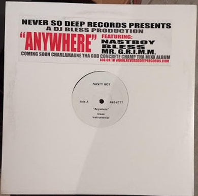 Nasty Boy (5), MR. G.R.I.M.M., DJ Bless : Anywhere (12