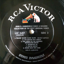 Load image into Gallery viewer, John D. Loudermilk : John D. Loudermilk Sings A Bizarre Collection Of The Most Unusual Songs  (LP)
