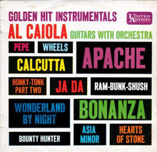 Load image into Gallery viewer, Al Caiola And His Orchestra : Golden Hit Instrumentals (LP)