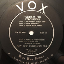 Load image into Gallery viewer, New York Percussion Trio : Holidays For Percussion (LP, Mono)