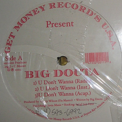 Big Docta : U Don't Wanna (12