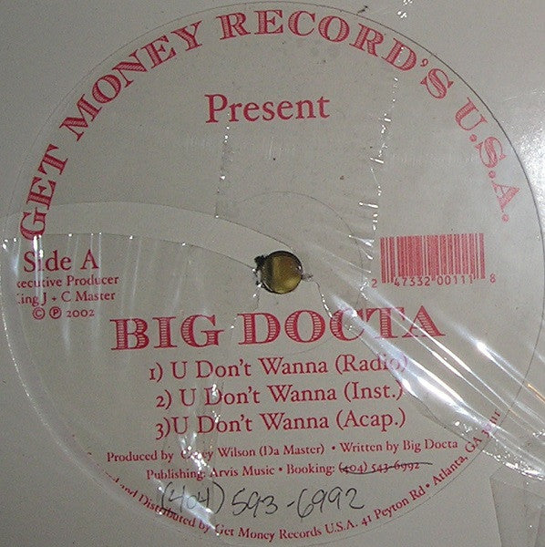 Big Docta : U Don't Wanna (12