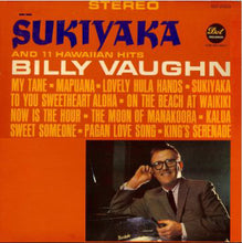 Load image into Gallery viewer, Billy Vaughn : Sukiyaka (LP)