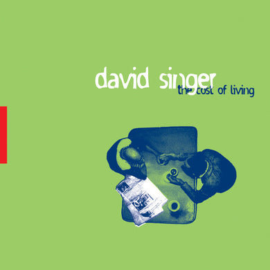 David Singer : The Cost Of Living (CD, Album, RE)