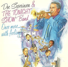 Load image into Gallery viewer, Doc Severinsen &amp; The Tonight Show Band : Once More... With Feeling! (CD, Album)
