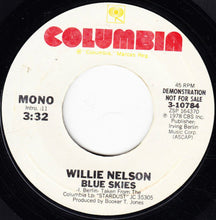 Load image into Gallery viewer, Willie Nelson : Blue Skies  (7", Mono, Promo)
