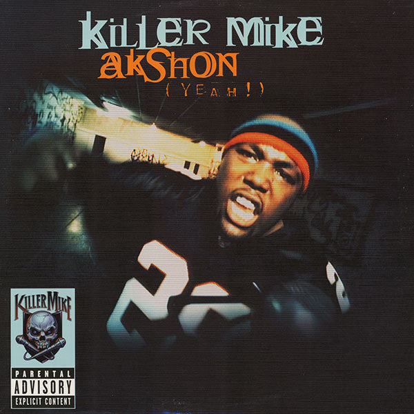Killer Mike : Akshon (Yeah!) (12