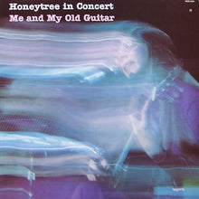 Load image into Gallery viewer, Honeytree* : In Concert Me And My Old Guitar  (LP, Album)