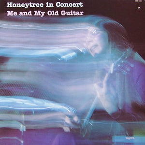 Honeytree* : In Concert Me And My Old Guitar  (LP, Album)