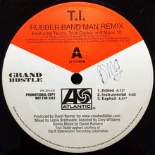 Load image into Gallery viewer, T.I. Featuring Twista, Trick Daddy &amp; Mack 10 : Rubber Band Man (Remix) (12&quot;, Single, Promo)