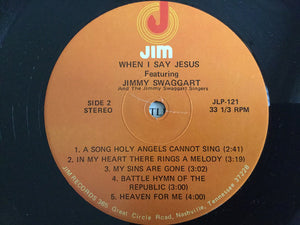 Jimmy Swaggart : When I Say Jesus (LP)