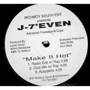 J-7' Even* : Make It Hot (12", Promo)