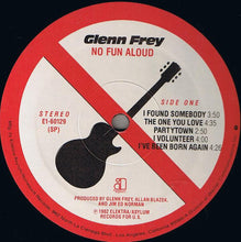 Load image into Gallery viewer, Glenn Frey : No Fun Aloud (LP, Album, SP )