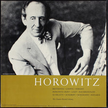 Load image into Gallery viewer, Horowitz* : Beethoven • Chopin • Debussy • Horowitz-Bizet • Liszt • Rachmaninoff • Scarlatti • Schubert • Schumann • Scriabin (4xLP, Comp, Club + Box)
