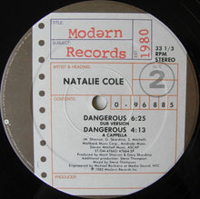 Load image into Gallery viewer, Natalie Cole : Dangerous (Extended Dance Remix) (12&quot;, Single, SRC)