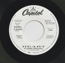 Load image into Gallery viewer, Heart : If Looks Could Kill (7&quot;, Promo, Styrene)