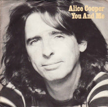 Load image into Gallery viewer, Alice Cooper (2) : You And Me / It&#39;s Hot Tonight (7&quot;, Single)