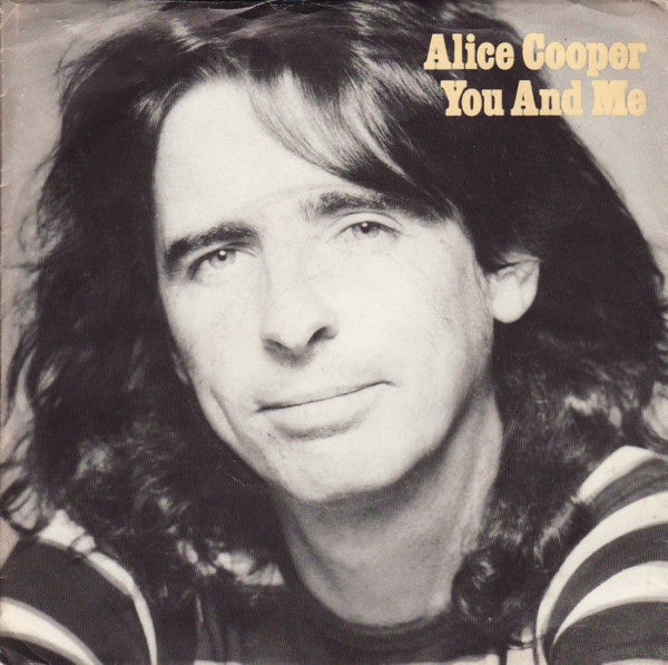 Alice Cooper (2) : You And Me / It's Hot Tonight (7