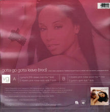 Load image into Gallery viewer, Vivian Green : Gotta Go, Gotta Leave (Tired) (12&quot;)