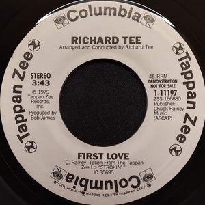 Richard Tee : First Love / Take The "A" Train (7", Promo)