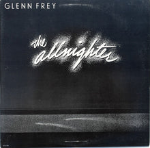 Load image into Gallery viewer, Glenn Frey : The Allnighter (LP, Album)