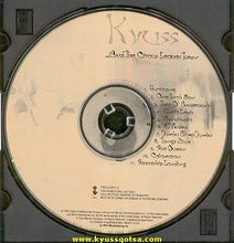 Load image into Gallery viewer, Kyuss : ...And The Circus Leaves Town (CD, Album, Ltd, Promo)