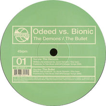 Load image into Gallery viewer, Odeed vs. Bionic (33) : The Demons / The Bullet (12&quot;)