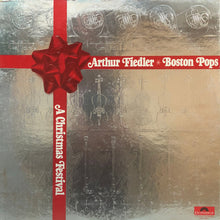 Load image into Gallery viewer, Arthur Fiedler ✳ Boston Pops* : A Christmas Festival (LP, Album)