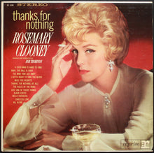 Load image into Gallery viewer, Rosemary Clooney : Thanks For Nothing (LP, Album)