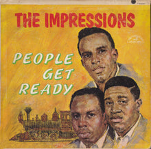 Load image into Gallery viewer, The Impressions : People Get Ready (LP, Album, Mono, Club)