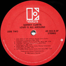Load image into Gallery viewer, Sonny Curtis : Love Is All Around (LP, Album, Spe)