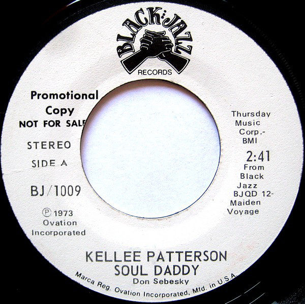 Kellee Patterson : Soul Daddy / Be All Your Own (7