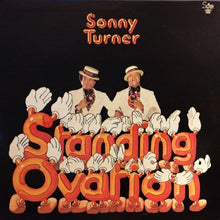 Load image into Gallery viewer, Sonny Turner (2) : Standing Ovation (LP)