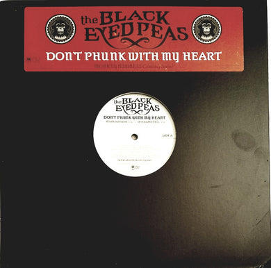 The Black Eyed Peas* : Don't Phunk With My Heart (12