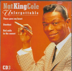 Nat King Cole : Unforgettable (3xCD, Comp, Box)