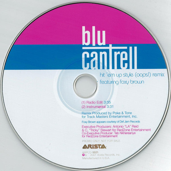 Blu Cantrell Featuring Foxy Brown : Hit 'Em Up Style (Oops!) Remix (CD, Single, Promo)