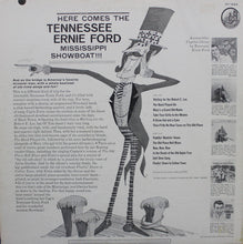 Load image into Gallery viewer, Tennessee Ernie Ford : Here Comes The Tennessee Ernie Ford Mississippi Showboat (LP)