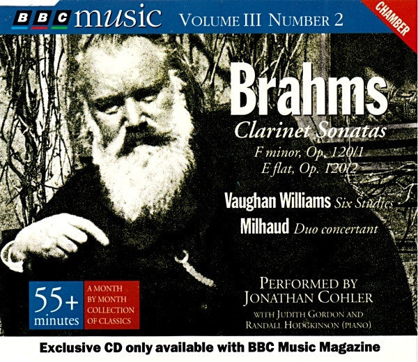 Brahms* / Vaughan Williams* / Milhaud* - Jonathan Cohler With Judith Gordon And Randall Hodgkinson : Clarinet Sonatas / Six Studies / Duo Concertant (CD, Comp)