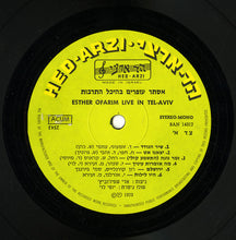 Load image into Gallery viewer, Esther Ofarim : Live In Tel-Aviv = בהיכל התרבות (LP, Album)