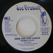 Load image into Gallery viewer, Joy White / Bobby Floyd (2) : First Cut Is The Deepest / Save The Last Dance (7")